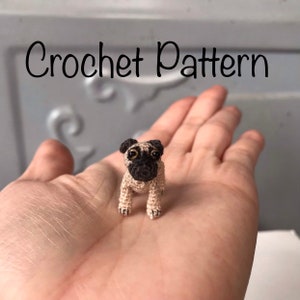 Tiny pug dog crochet pattern, PDF INSTANT DOWNLOAD, 1 inch pug dog crochet, amigurumi pattern, mico dog, tiny crochet, doggy tiny pattern