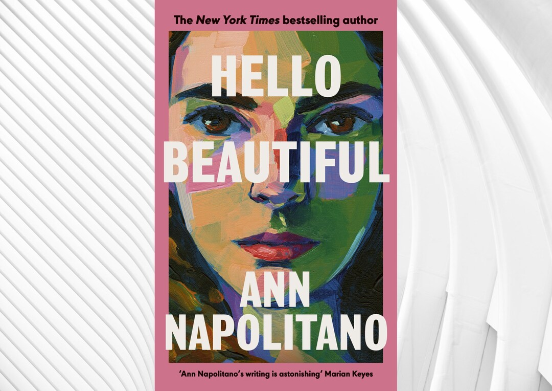 Hello Beautiful: by Ann Napolitano Historical Fiction Digital Ebook PDF