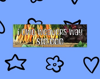 weavers way bumper sticker