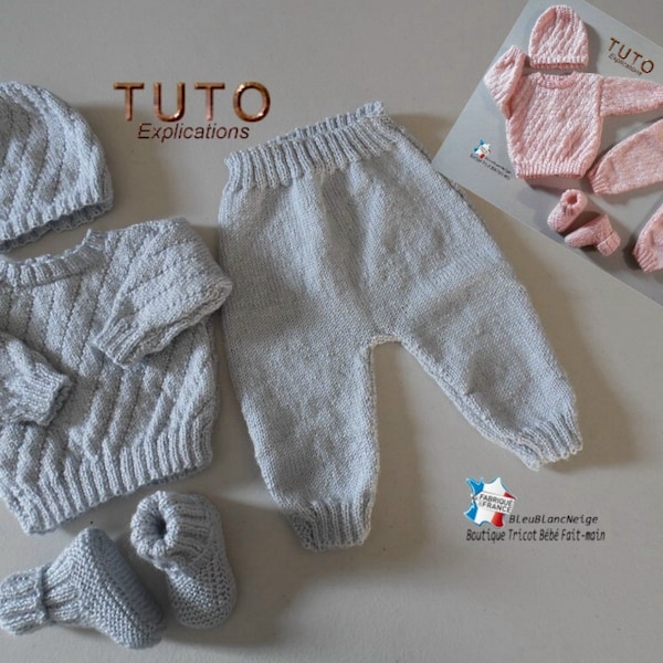 TUTO tu-152 – Naissance - fiche tricot bébé , Explication Brassière, Pantalon, Bonnet et Chaussons, modèle à tricoter, layette bb