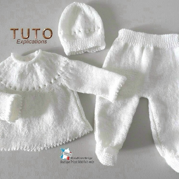 TUTO tu-148- entre Prema et Naissance – Reborn, explications Brassière, pantalon à pieds et bonnet, bb layette tricot fait main