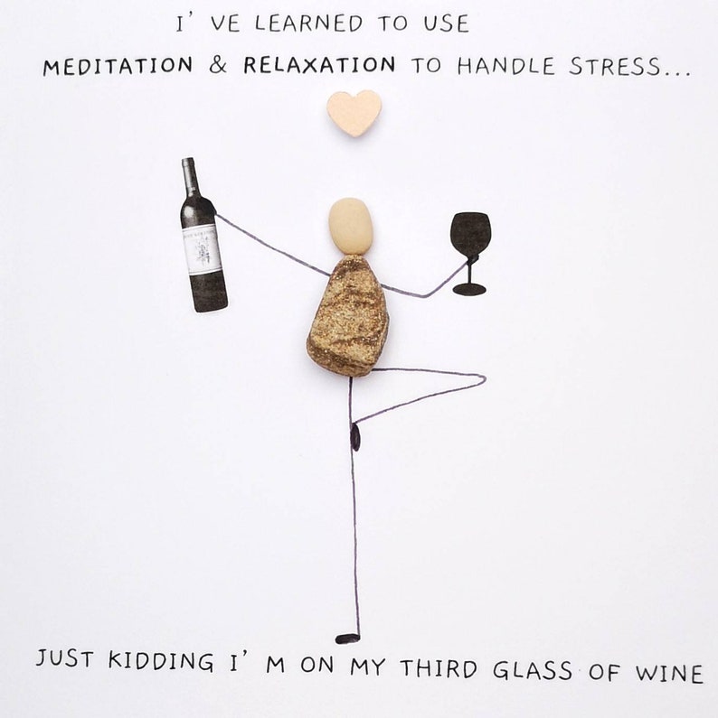 Friend Birthday card , pebble mother's day card, quirky birthday card, mum birthday card, funny yoga card, wine lover card image 8