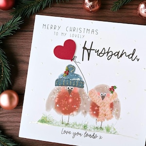Husband Christmas card, Hand-drawn robins, handmade with 3d heart, glitter and snow