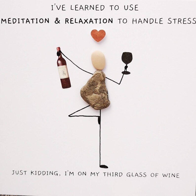 Friend Birthday card , pebble mother's day card, quirky birthday card, mum birthday card, funny yoga card, wine lover card image 6