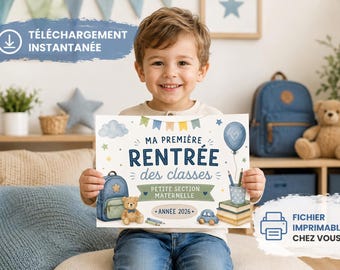 Affiche Première Rentrée des Classes 2026 | Petite  Section Maternelle | Pancarte Rentrée Garçon | Fichier A4 à Imprimer