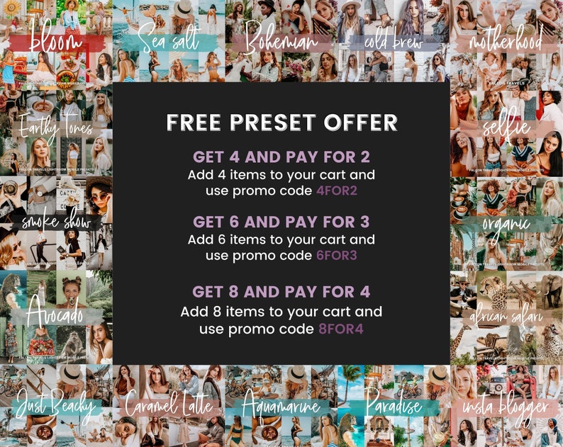 Op de afbeelding: Een collage van afbeeldingen met tekstoverlays die een gratis preset-aanbieding voor fotobewerking promoten. De aanbieding omvat kortingen bij de aankoop van 4, 6 of 8 presets. De tekst bevat de promocodes 4FOR2, 6FOR3 en 8FOR4.