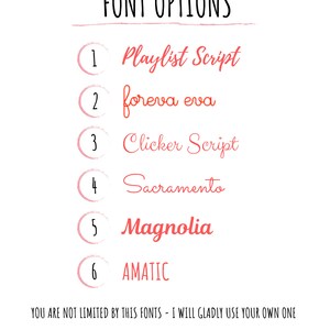 May include: A list of six font options for a design project. The options are: Playlist Script, foreva eva, Clicker Script, Sacramento, Magnolia, and AMATIC. The text "YOU ARE NOT LIMITED BY THIS FONTS - I WILL GLADLY USE YOUR OWN ONE" is at the bottom of the image.