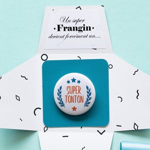 annonce grossesse, idee de cadeau pour futur tonton, badge, magnet, décapsuleur ou porte cle super tonton