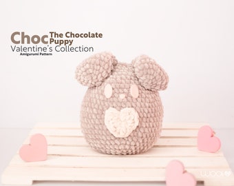 Choc | Chocolate Puppy | Amigurumi Pattern PDF | English and Spanish | Chocolate Egg Buddies | Valentine's Day