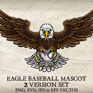 Eagle Hawk Falcon Flying Bird Holding Baseball Ball Claws Sports Mascot Bald Eagles Logo Cartoon. 2 Versions. Vector SVG, EPS, PNG, Jpeg