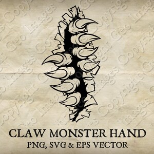 May include: Black and white illustration of a monster claw hand bursting through a ripped surface. The text "CLAW MONSTER HAND" and "PNG, SVG & EPS VECTOR" is below the image.