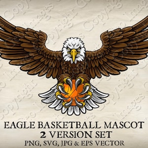Eagle Hawk Falcon Flying Bird Holding Basketball Ball Claws Sports Mascot Bald Eagles Logo Cartoon. 2 Versions. Vector SVG, EPS, PNG, Jpeg