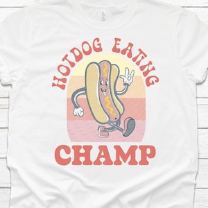 Hot Dog Eating Champ, Hotdog Eating Champion, Funny Hot Dog T-Shirt