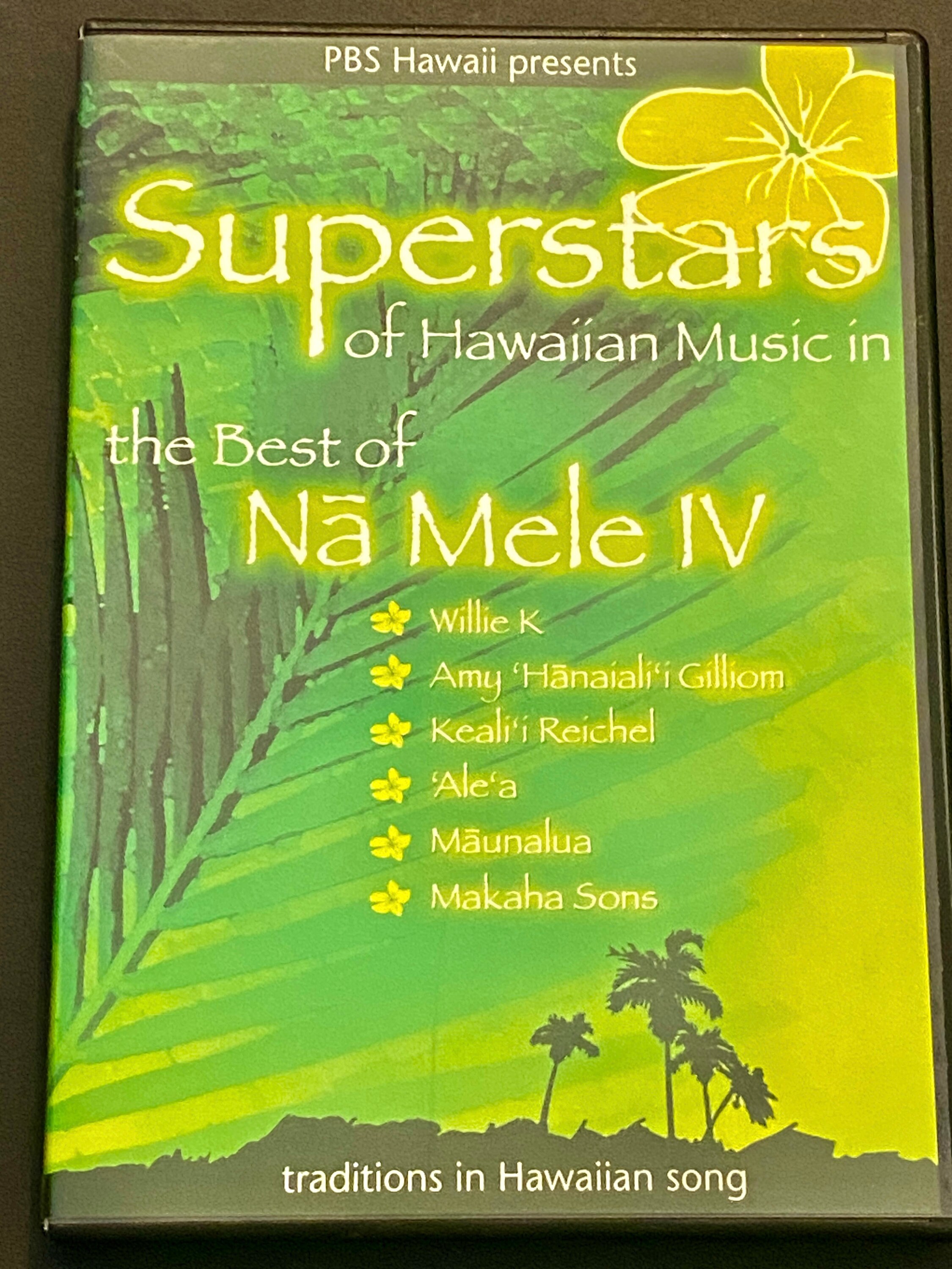 PBS Superstars Of Hawaiian Music In: The Best Of Na Mele IV