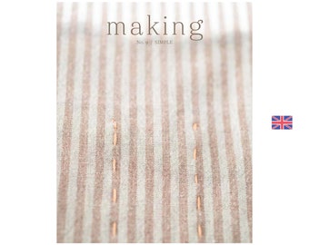 MAKING NO. 9 - SIMPLE - English language magazine - knitting, sewing, quilting, weaving, embroidery, crocheting, recipes ...