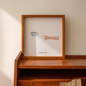 Impresión artística "Come aquí, café", decoración de cocina imagen 3
