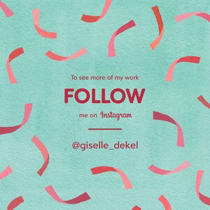 Puede incluir: Un fondo turquesa con confeti rojo. El texto "To see more of my work FOLLOW me on Instagram @giselle_dekel" est&aacute; escrito en rojo.
