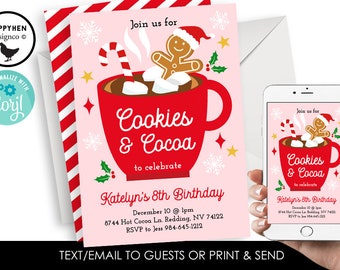 May include: Pink Cookies & Cocoa birthday party invitation with a red mug design. The invitation features a gingerbread man, candy cane, and the text "Cookies & Cocoa to celebrate Katelyn's 8th Birthday".