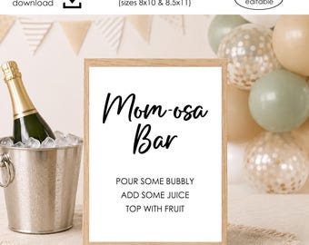 Mom-osa Bar Sign Printable Digital Momosa Mimosa Baby Shower Instant Download 8x10 8.5x11 Table Sign