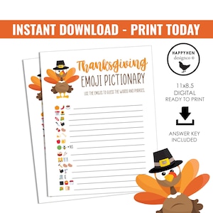 May include: A Thanksgiving Emoji Pictionary printable game. The white paper features a turkey illustration, emojis, and lines for answers. Text includes "Instant Download - Print Today", "Thanksgiving Emoji Pictionary", and "Answer Key Included". The paper is 11x8.5 inches.