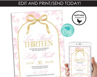 Love Shack Thirteen Invitation 13th Birthday EDITABLE Template Invite Pink Gold French Fancy Chinoiserie