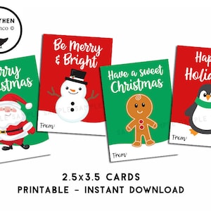 May include: Four rectangular Christmas gift tags measuring 2.5 by 3.5 inches. The cards feature illustrations of Santa Claus, a snowman, a gingerbread person, and a penguin on red and green backgrounds with the text Merry Christmas, Be Merry & Bright, Have a sweet Christmas, and Happy Holidays.