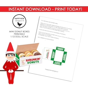 May include: Printable mini donut boxes for 1:12 scale dolls. The image shows a box filled with miniature donuts, a box template, and instructions. The box is labeled "Shrunkin' Donuts" with a coffee cup graphic. The text "Instant Download - Print Today!" is at the top.