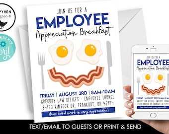 May include: A printable invitation for an employee appreciation breakfast. The invitation features a cartoon image of bacon and eggs with a smiley face. The text on the invitation reads "Join us for an Employee Appreciation Breakfast. Friday, August 3rd, 8am-10am. Gregory Law Offices - Employee Lounge, 84120 Rimrock Dr. Frankfurt, OH 42124. Your hard work is very appreciated!"