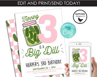 Editable Dill Pickle Birthday Invitation Invite Digital 5x7 Template Instant Download Girls Party Kids Pink ANY AGE