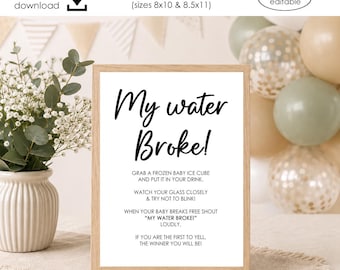 My Water Broke Baby Shower Game Printable Print Sign Simple Modern Digital 8x10 8.5x11