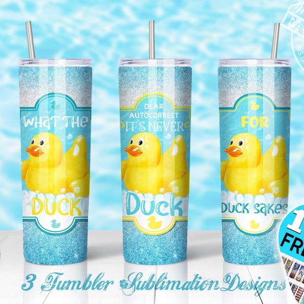 Duck tumbler design, Dear Auto Correct, It's Never Duck Tumbler Wrap, Funny Rubber Duckie tumbler Sublimation, for duck sakes tumbler