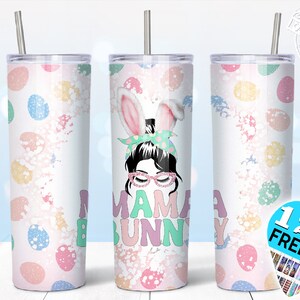gobelet mama bunny png,  design gobelet de paques, gobelet oreilles de lapin, Sublimation de paques 20 oz, Sublimation gobelet mom life