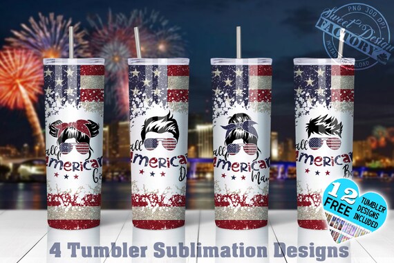 Patriotic Tumbler Designs Bundle, All American Mama Tumbler Designs, 4th of  July Tumbler PNG, American Family Tumbler Design, 20 Oz Tumbler - Etsy  Australia