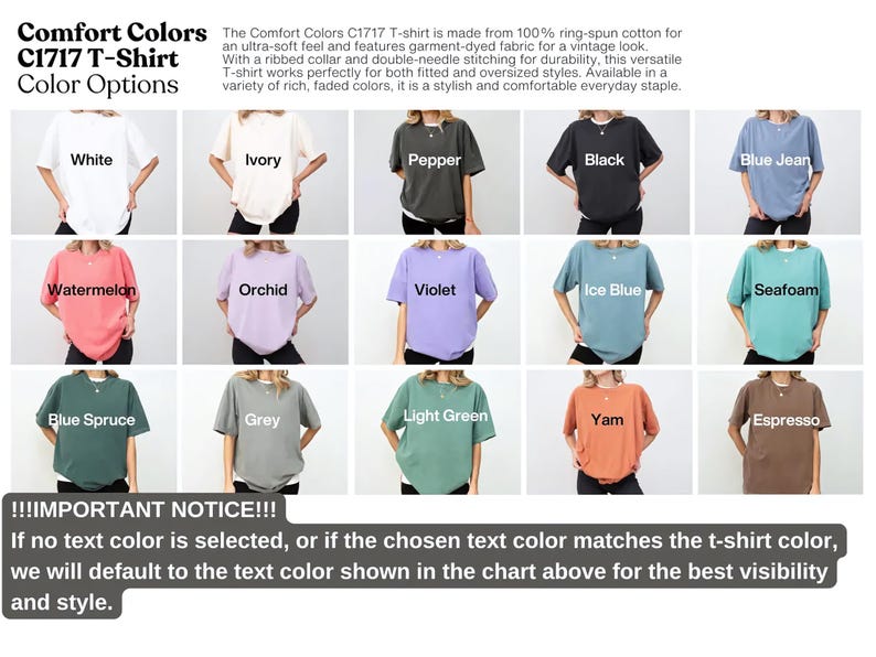 Pu&ograve; includere: Un'esposizione di magliette Comfort Colors C1717 in vari colori, tra cui bianco, avorio, pepe, nero e blu jeans. Altri colori includono anguria, orchidea, viola, blu ghiaccio, spuma di mare, abete blu, grigio, verde chiaro, igname ed espresso. L'immagine include testo.