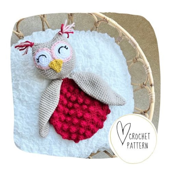 Easy Owl Lovey Crochet Pattern - Ollie Owl Bobble Buddy DIGITAL PDF/Amigurumi Comforter/Handmade Security Blanket/Heirloom Baby Gift/Ragdoll