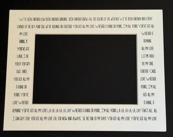 All My Love Inspirational Romantic Song Framed Photo Mat Wedding Signs Anniversary