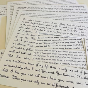 May include: A collection of white cards with black text. The text on the cards is a quote about faith and trust. The quote reads, "One night I dreamed a dream. I was walking along the beach with my Lord. Across the dark sky flashed scenes from my life. For each scene, I noticed two sets of footprints. I looked back at the footprints in the sand. There was one belonging to me and one to my Lord. When the last scene of my life, I realized only one set of footprints. I asked me what I'm thinking. And I said "Twillie time" "Does my wedding gown look pretty Daddy?" "Daddy something sight To deserve her love every morning And butterfly I'll always Remember every hug in life. You never need to carry more than you can hold. And I hope you know somebody loves you, and that my wish, for you, is that this life becomes all that you can. You never need to carry more than you can. I hope you know somebody loves you, and you may that during your most troublesome times of my life there is only one set of footprints. I understand why, when I need You most, You leave me." He whispered, "My child, I love you and will never leave you, never, ever, during your testings. When you saw only one set of footprints..."
