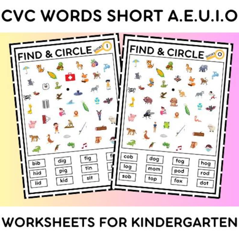 May include: Two black and white worksheets with the title "CVC Words Short A.E.U.I.O" and "Find & Circle" with a picture of a magnifying glass. The worksheets have a grid of pictures and a grid of words. The words are "bib, dig, fig, hid, pig, tin, lid, kid, sit, cob, dog, fog, hog, log, mom, pod, rod, sob, top, fox, dot".