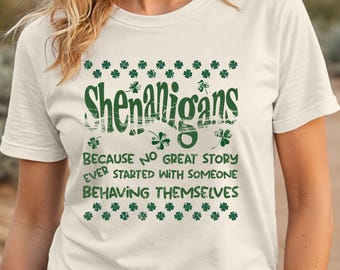 Funny St. Patrick's Day Shenanigans Shirt, Lucky Irish Clover Tee, Four Leaf Clover Tee