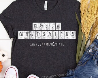 Classical Conversations Cycle 3 Shirt, CC Shirt, Periodic Table, Science Shirt, Homeschool, Tutor, Student