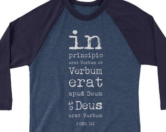Latin John 1:1 Unisex Raglan 3/4 sleeve T-Shirt, Latin shirt, Classical Conversations, homeschool tshirt, homeschool, Cycle 3, teacher gift
