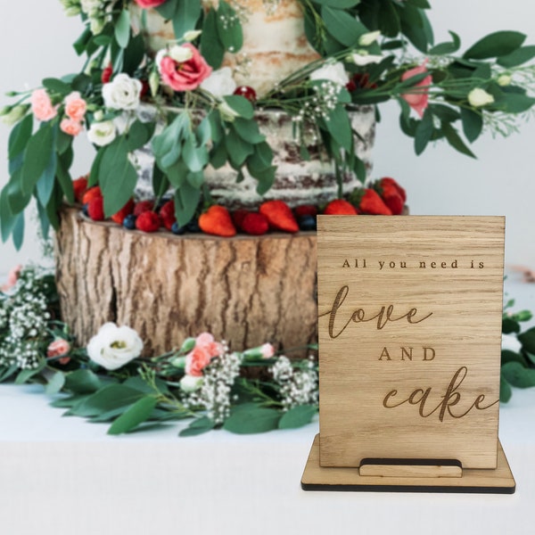 Cake Dessert Table Sign - All you need is love and cake - Wedding Sign - Oak Laser Cut Wedding Sign - Rustic Wedding