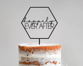 Wedding Cake Topper Happily Ever After Geometric - Laser Cut - Wedding - Celebration - Various Colours