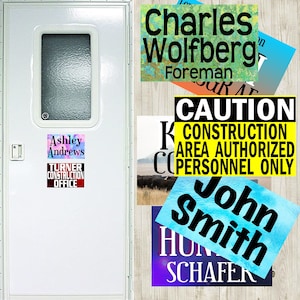 Magnetic Name Signs - Great for Office or Trailer Doors - Custom