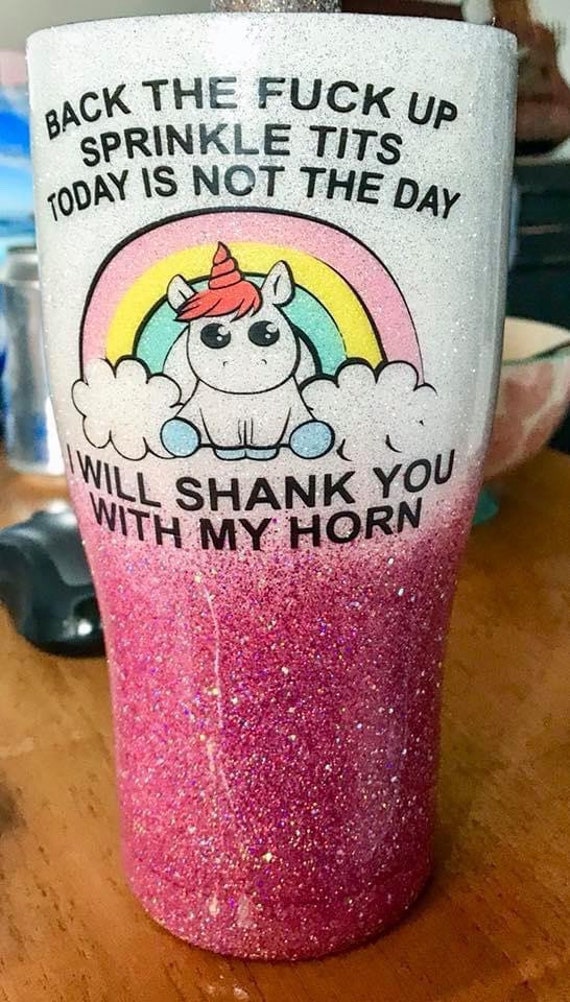 Back the F up Sprinkle Tits Double Walled Tumbler Please List Font Choice  for Name in Personalization Section. 