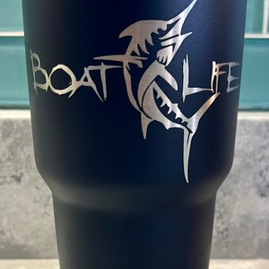 Boat Life Laser Engraved Yeti Stainless Steel Tumbler. Please list font choice for name in personalization section.