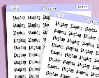May include: Two sheets of clear sticker paper with the word "Payday" repeated in a gothic font. The sheets are on a purple background.