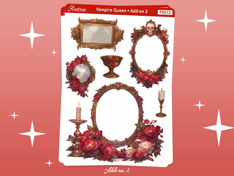 May include: A set of printable stickers featuring a vampire queen theme. The stickers include ornate gold frames, a chalice, candles, and roses. The text "Vampire Queen - Add-on 2" and "PS512" are visible on the sheet.
