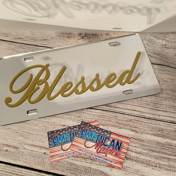 Mirror Chrome License Plate Car Tag-  " Blessed"