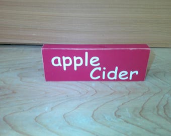 apple cider wooden sign red block white lettering